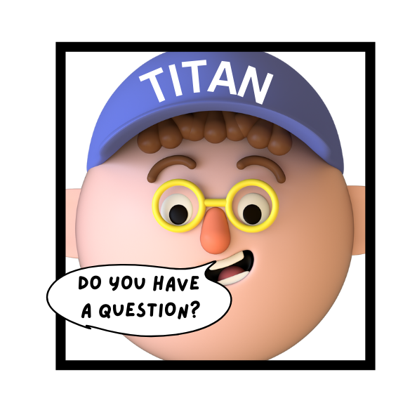 ASK TITAN, THE ADVICE DIPLOMAT